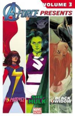 A-Force Presents Vol 3 - Paperback By Edmondson, Nathan - VERY GOOD