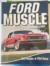 Ford Muscle  Street  Stock And Strip