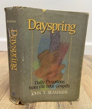 Dayspring by John T. Seamands SIGNED Daily Devotional from 4 Gospels 1989