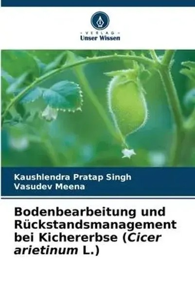 Kaushlendra Pratap Singh (U. A.) | Bodenbearbeitung Und RüCkstandsmanagement...-image