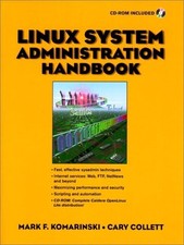 Linux System Administration Handbook - paperback Komarinski, Mark F. Collett...