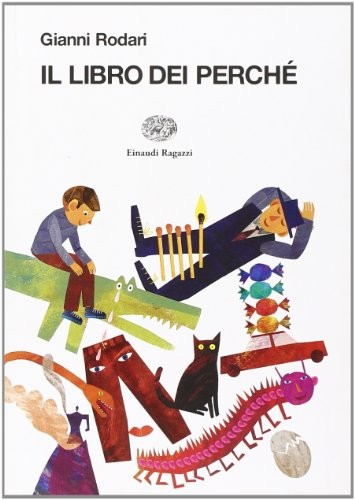 Il libro dei perché-Gianni Rodari, G. Orecchia