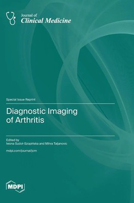 Diagnostic Imaging of Arthritis | Buch | Englisch | 2023 | MDPI AG