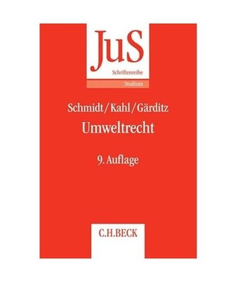Umweltrecht, Reiner Schmidt, Wolfgang Kahl, Klaus Ferdinand Gärditz