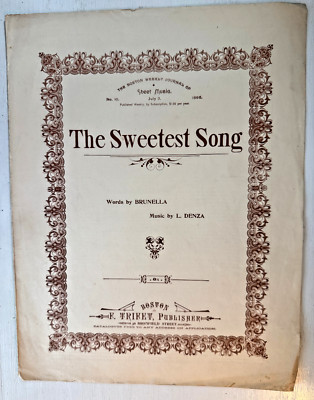 Vintage Sheet Music-1895-The Sweetest Song-Boston Weekly-July 3-Brunella-Denza-L