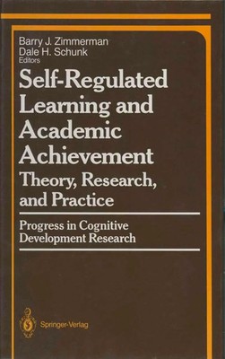 Barry J. Zimmerman (u. a.) | Self-Regulated Learning and Academic Achievement