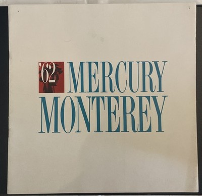 Vintage Original 1962 Mercury Monterey Sales Brochure Very Nice Condition!