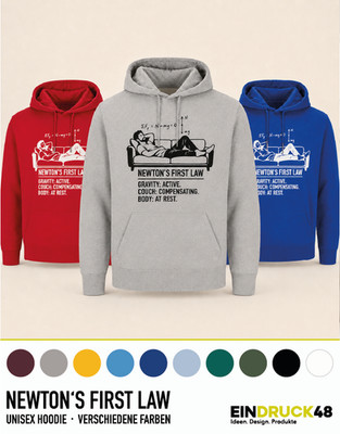 Physik Hoodie  Newton s First Law    Unisex Kapuzenpullover in 15 Farben