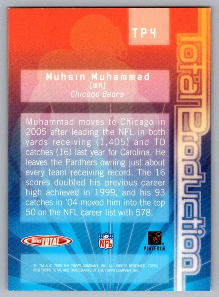 2005 Topps Total Production Muhsin Muhammad Chicago Bears #TP4 - Image 2 of 2