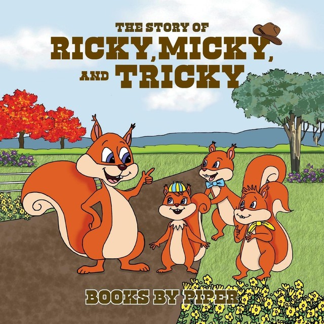 Tricky Ricky The Story of Ricky, Micky, and Tricky von T. Allen Piper (2019 ...
