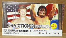 Bob Backlund Tatsumi Fujinami 4/20/2018 Dradition Back to New York Tokyo Ticket
