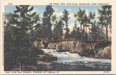 Big Smoky Falls, Wolf River, Menominee Indian Reservation, Near Shawano, Wis..