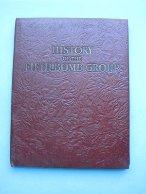The Story Of The Fifth Bombardment Group:  Unit History , 1946