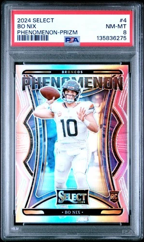 2024 PANINI SELECT PHENOMENON PRIZM #4 BO NIX ROOKIE RC PSA 8