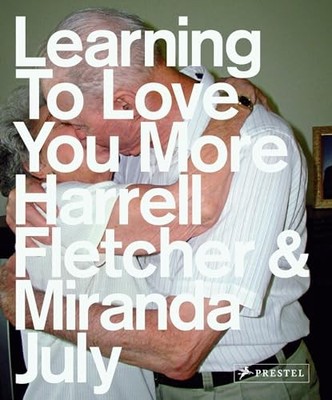 Learning to Love You More by Fletcher, Harrell 3791337335 FREE Shipping