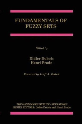 Fundamentals of Fuzzy Sets - 9781461369943
