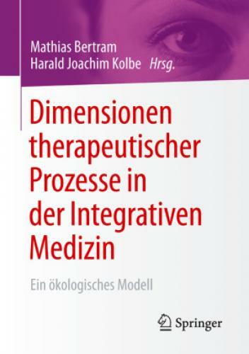 Thumbnail - Dimensionen Therapeutischer Prozesse In Der Integrativen Medizin Ein