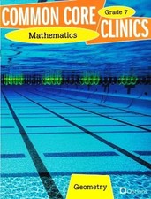 Lot of 40 COMMON CORE CLINICS MATHEMATICS GRADE 7 GEOMETRY Workbook Lot of 40 COMMON CORE CLINICS MATHEMATICS GRADE 7 GEOMETRY Workbook