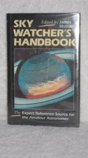 Sky Watcher's Handbook: The Expert Reference Source for the Amateur ... Hardback