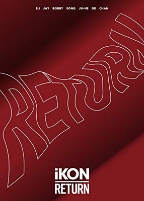 K-POP・アジア ikon RETURN iKON RETURN CD+Blu-ray JAPAN First Limited Edition 4988064587186| eBay