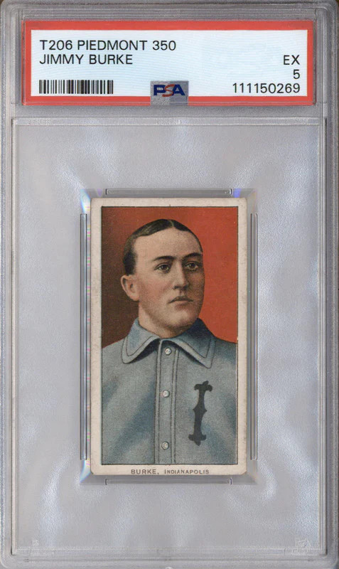 T206 Piedmont 350 Jimmy Burke PSA 5