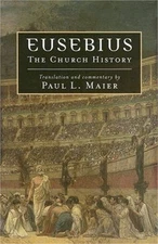 Eusebius: The Church History (Paperback or Softback)