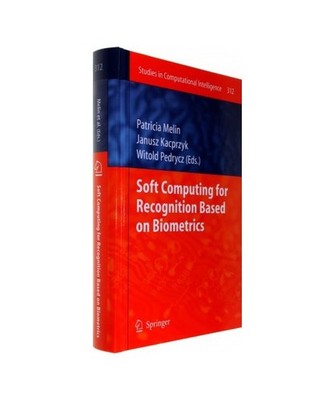 Soft Computing for Recognition based on Biometrics