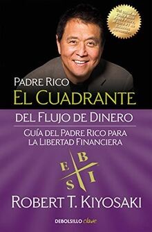 El cuadrante del flujo de dinero: Guía del padre rico pa... | Buch | Zustand gut