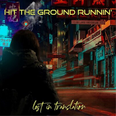 Hit the Ground Runnin' Lost in Translation (CD) Album