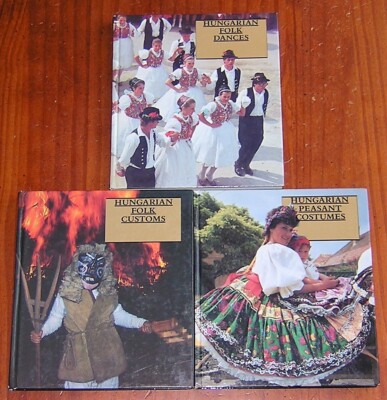 Hungarian Folk Dances Customs & Peasant Costumes 3 Hardcover Set Puski & Corvina