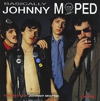 Johnny Moped - Basically...Johnny Moped : The Best Of Cd Neu