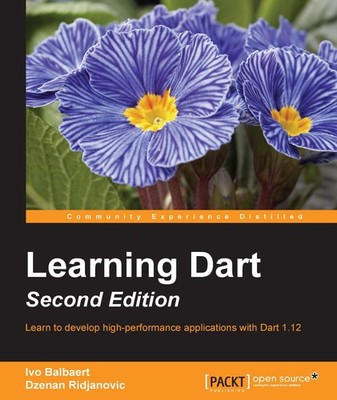 Dzenan Ridjanovic Ivo Balbaert Learning Dart - (Digital)