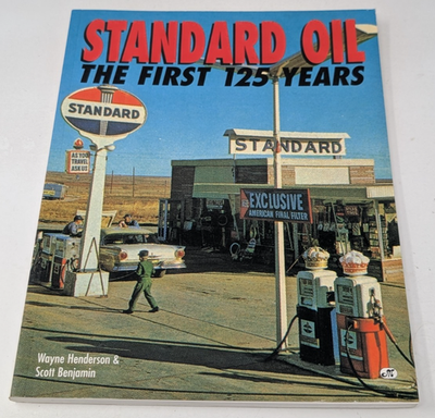 #ad #ad Standard Oil The First 125 Years History Book Wayne Henderson Scott Benjamin VTG $11.99