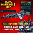 Borderlands 4✨ MODDED ROWDY RIDER AR BOUNTY DLC GEAR, WEAPON BL4 ✅PC-PS-XBOX✨