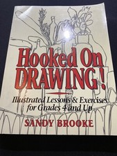Hooked on Drawing Ready-to-Use Lessons Exercises Sandy Brooke 4th grade up