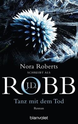 J. D. Robb / Tanz mit dem Tod /  9783442367238
