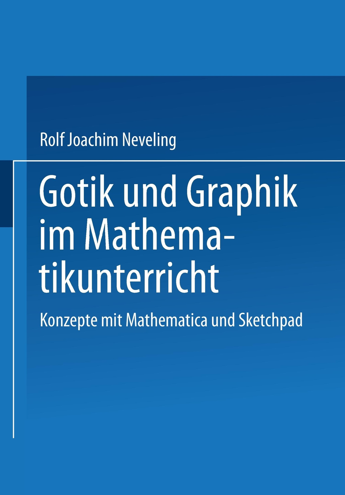 Thumbnail - Gotik Und Graphik Mathematikunterricht | Buch | 9783528068790
