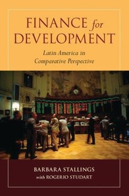 Finance for Development : Latin America in Comparative Perspectiv