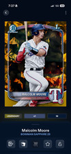 [DIGITAL CARD] TOPPS BUNT Malcolm Moore - Bowman Gold Sapphire /50 Legendary