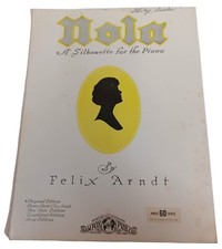Nola A Silhouette for the Piano By Felix Arndt - Vintage 1942 Sheet Music