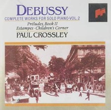 Debussy: Complete Works For Solo Piano, Vol. 2: Preludes, Book 2 / E - VERY GOOD