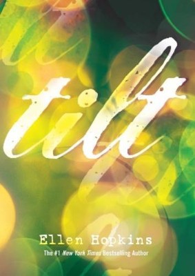 Ellen Hopkins Tilt (Gebundene Ausgabe)