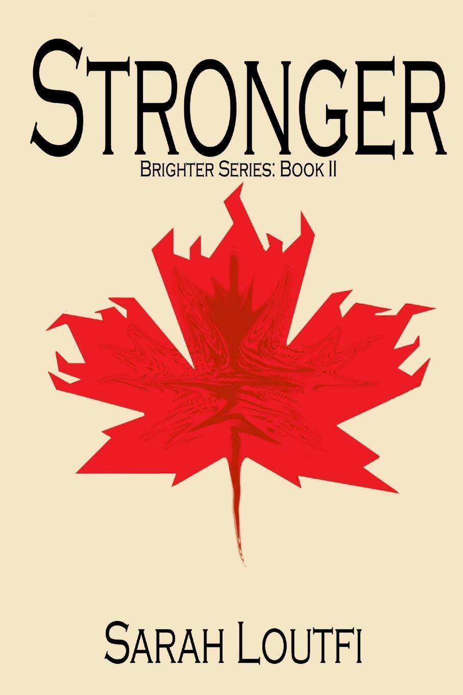 Thumbnail - Sarah Loutfi | Stronger | Taschenbuch | Englisch (2014) | Paperback |
