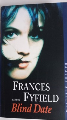 Frances Fyfield  ''Blind Date''