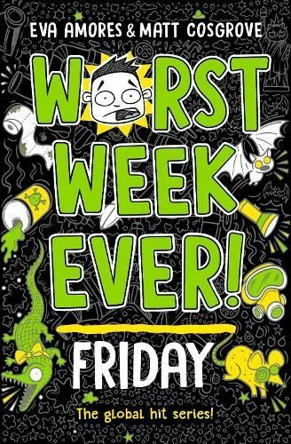 Worst Week Ever! Friday by Eva Amores Paperback