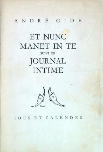 ET NUNC MANET IN TE DIARY TRACKED GIDE ANDRE' IDES & CALENDES 1951 \ - Picture 1 of 1
