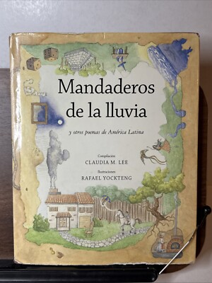 SIGNED: Mandaderos de la lluvia: y otra poemas de America Latina, B182