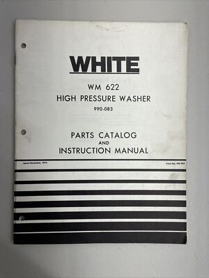 #ad White Farm Equipment WM 622 High Pressure Washer Parts Catalog amp; Inst. Manual $15.95