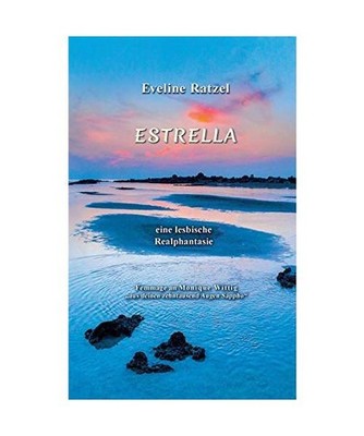 Estrella, Ratzel, Eveline
