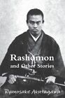 Rashomon And Other Stories